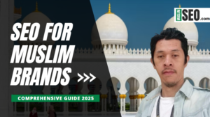 How to Do SEO for Muslim Strategy Best Comprehensive Guide on How to Do SEO for Muslim Strategy for 2025