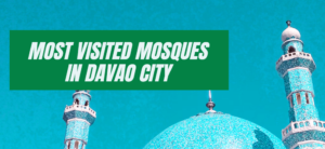 Mosques in Davao City – The Most Visited Masjid for 2024